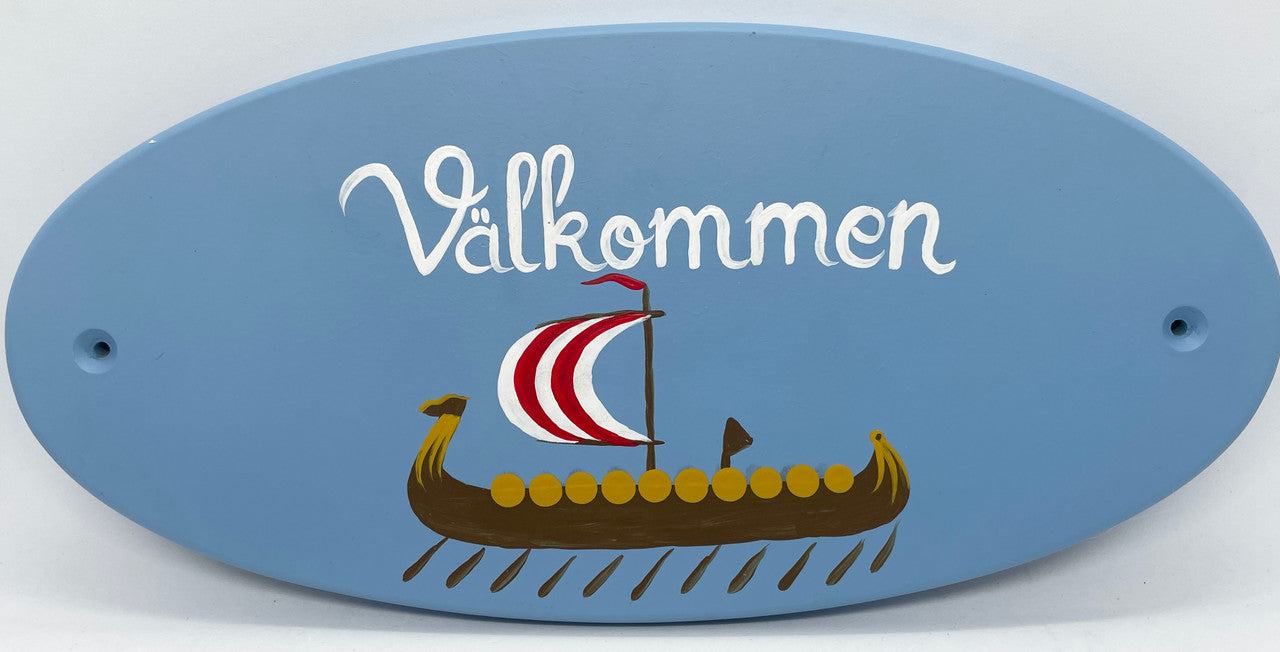 Välkommen Viking Ship Folk Art Sign