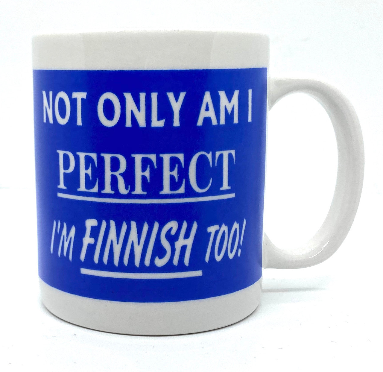 Finnish And Perfect Coffee Mug