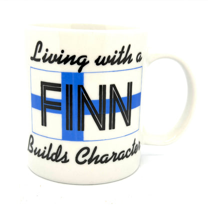 "Living With a Finn Builds Character" Mug