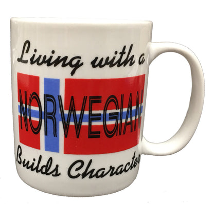 "Living With a Norwegian Builds Character" Mug